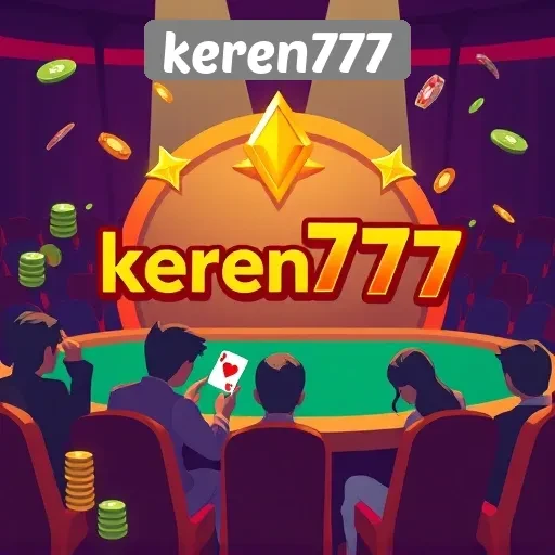 Keuntungan Bergabung dengan Komunitas Keren777